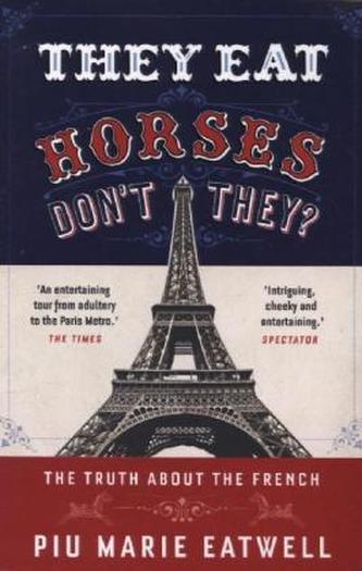 They Eat Horses, Don'T They?