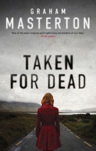 Taken For Dead