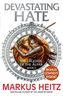 Devastating Hate. Vernichtender Hass, englische Ausgabe