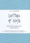 Letters of Note. Letters of Note - Briefe, die die Welt bedeuten, englische Ausgabe. Vol.1