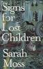 Signs for Lost Children