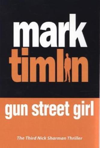Gun Street Girl