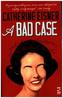 A Bad Case