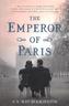 The Emperor of Paris