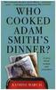 Who Cooked Adam Smith's Dinner?