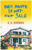 This House is Not for Sale
