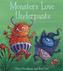 Monsters Love Underpants