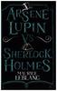 Arsène Lupin vs Sherlock Holmes