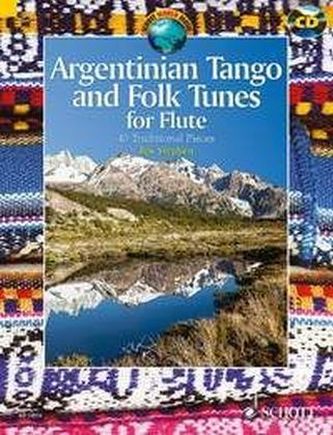 Argentinian Tango and Folk Tunes for Flute, w. Audio-CD