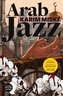 Arab Jazz, English edition. Entfliehen kannst du nie, englische Ausgabe