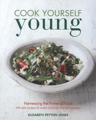 Cook Yourself Young