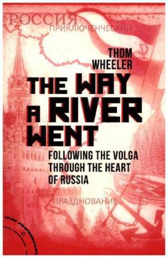 The Way a River Went