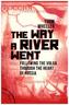 The Way a River Went