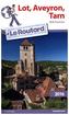 Guide du Routard Lot, Aveyron, Tarn 2016