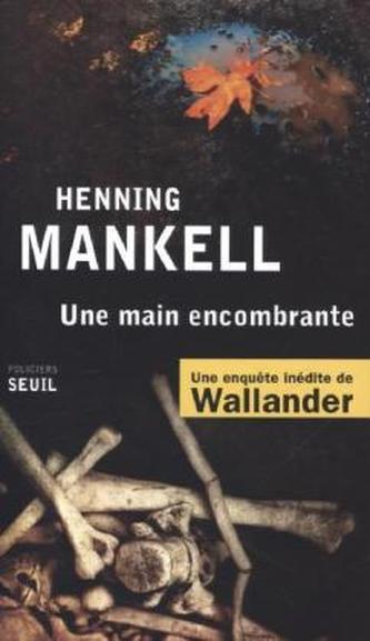 Une main encombrante. Mord im Herbst, französische Ausgabe