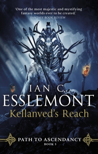 Kellanved´s Reach: Path to Ascendancy Book 3