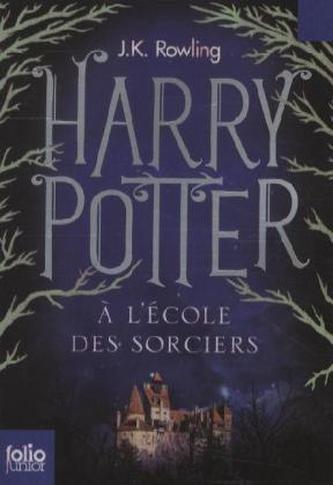 Harry Potter à l'école des sorciers. Harry Potter und der Stein der Weisen, französische Ausgabe