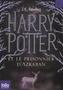 Harry Potter et le prisonnier d' Azkaban. Harry Potter und der Gefangene von Askaban, französische Ausgabe