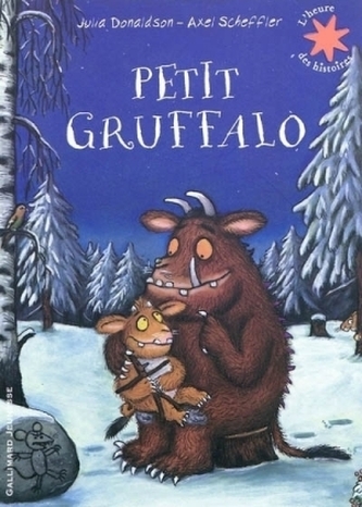 Petit Gruffalo. Das Grüffelokind, französische Ausgabe