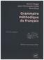Grammaire méthodique du français