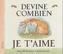 Devine combien je t'aime. Weißt du eigentlich, wie lieb ich dich hab?, französische Ausgabe
