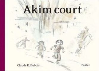 Akim court. Akim rennt, französische Ausgabe