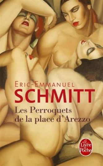 Les Perroquets de la place d'Arezzo. Die Liebenden vom Place d'Arezzo, französische Ausgabe