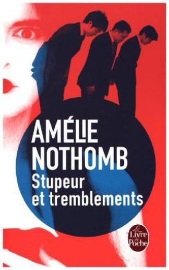 Stupeur et tremblements. Mit Staunen und Zittern, französische Ausgabe