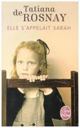 Elle s' appelait Sarah. Sarahs Schlüssel, französische Ausgabe