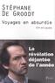Voyages en absurdie