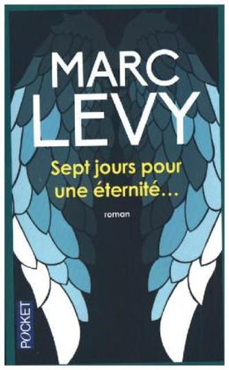 Sept jours pour une eternite. Sieben Tage für die Ewigkeit, französische Ausgabe