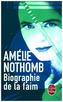 Biographie de la faim. Biographie des Hungers, französische Ausgabe