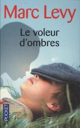 Le voleur d'ombres. Wer Schatten küsst, französische Ausgabe