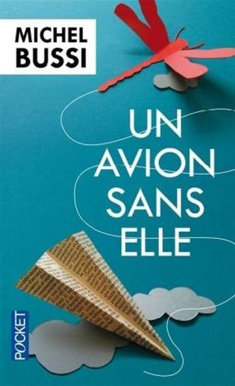 Un avion sans elle. Das Mädchen mit den blauen Augen, französische Ausgabe