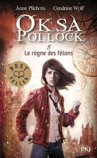 Oksa Pollock - Le règne des félons. Oksa Pollock. Die Entzweiten, französische Ausgabe
