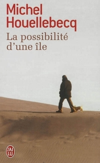 La possibilité d'une île. Die Möglichkeit einer Insel, französische Ausgabe