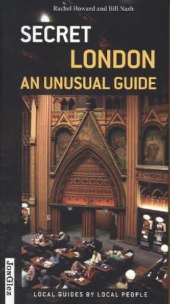 Secret London - an Unusual Guide