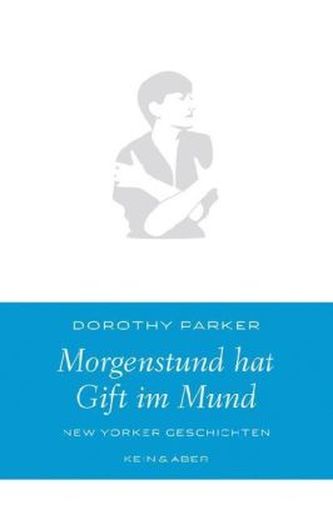 Morgenstund hat Gift im Mund