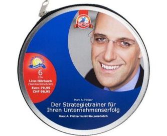 Der Strategietrainer für Ihren Unternehmenserfolg, 6 Audio-CDs
