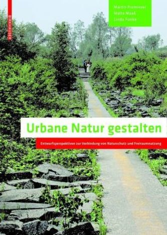 Urbane Natur gestalten