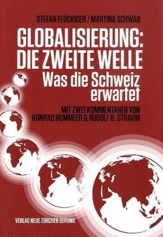 Globalisierung, die zweite Welle