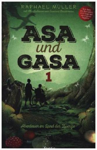 Asa und Gasa. Bd.1