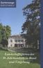 Landschaftsgärten des 19. Jahrhunderts in Basel und Umgebung