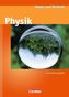 Natur und Technik, Physik, Neue Ausgabe, Grundausgabe Rheinland-Pfalz