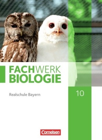 Fachwerk Biologie, Realschule Bayern, 10. Jahrgangsstufe