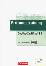 Goethe-Zertifikat B2, m. 2 Audio-CDs