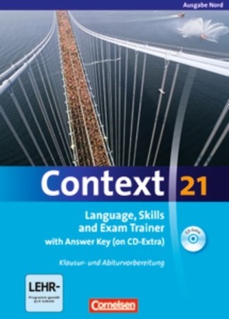 Language, Skills and Exam Trainer with Answer Key (on CD-Extra), Ausgabe Bremen, Hamburg, Niedersachsen, Schleswig-Holstein