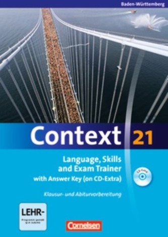 Language Skills and Exam Trainer with Answer Key (on CD-Extra) m. CD-ROM, Ausgabe Baden-Württemberg