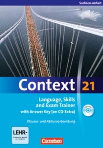 Language, Skills and Exam Trainer with Answer Key (on CD-Extra), Ausgabe Sachsen-Anhalt