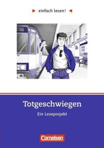 Totgeschwiegen, Ein Leseprojekt